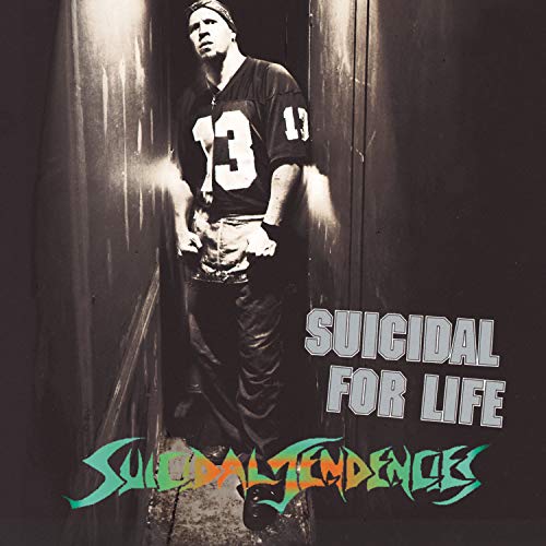 SUICIDAL TENDENCIES - SUICIDAL FOR LIFE Sale