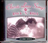 CLASSIC LOVE SONGS OF ROCK  N  ROLL (TIME LIFE) - 7:DUBS, FRANKIE VALLI, IVORY JOE HUNTER, RICKY NELSON.. Hot on Sale