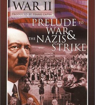 WHY WE FIGHT WWII:  PRELUDE TO WAR NAZI STRIKE [IMPORT] Online Hot Sale