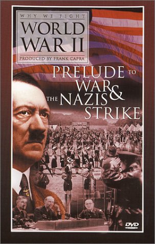 WHY WE FIGHT WWII:  PRELUDE TO WAR NAZI STRIKE [IMPORT] Online Hot Sale