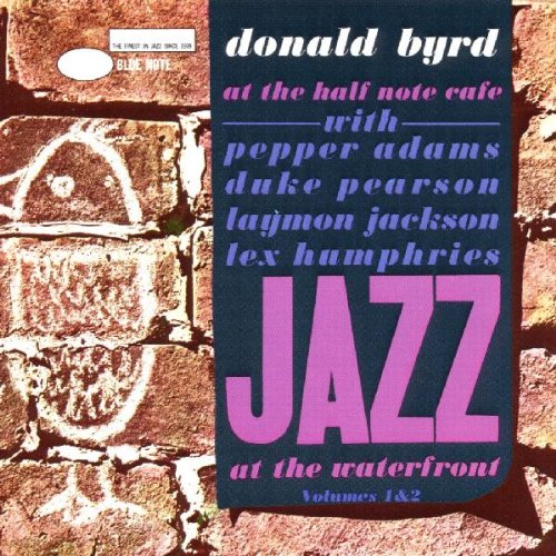 BYRD, DONALD - AT HALF NOTE CAFE: JAZZ AT WATERFRONT 1 & 2 For Sale