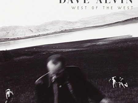 ALVIN,DAVE - WEST OF THE WEST Online Sale