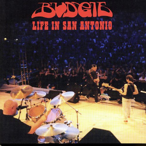 BUDGIE - LIFE IN SAN ANTONIO: REUNION CONCERT Online Sale