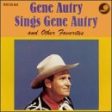 AUTRY, GENE - SINGS GENE AUTRY AND OTHER FAV Hot on Sale