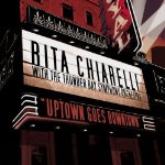 CHIARELLI, RITA - UPTOWN GOES DOWNTOWN TONIGHT Sale