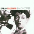 VAUGHAN, SARAH - BLACK COFFEE For Discount