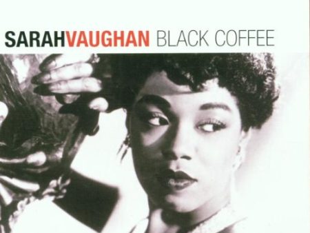 VAUGHAN, SARAH - BLACK COFFEE For Discount