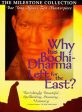 WHY HAS BODHI-DHARMA LEFT FOR THE EAST? Online Sale