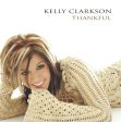 CLARKSON, KELLY - THANKFUL on Sale