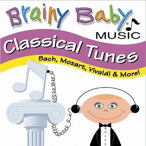 BRAINY BABY - CLASSICAL TUNES - BRAINY BABY Fashion