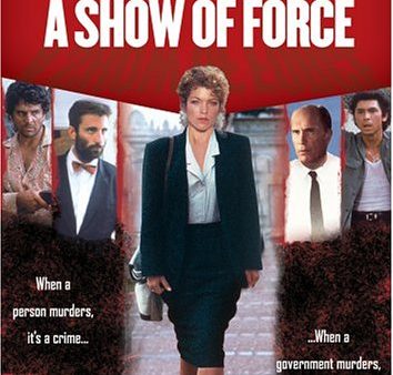 A SHOW OF FORCE Online Hot Sale