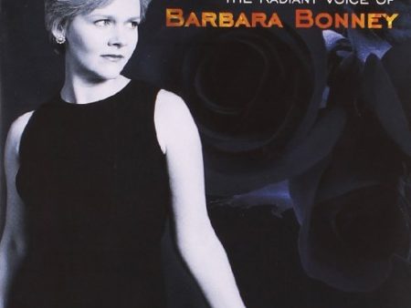 BARBARA BONNEY - THE RADIANT VOICE OF BARBARA BONNEY Discount