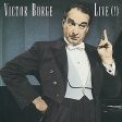 BORGE, VICTOR  - BORGE LIVE! Online now